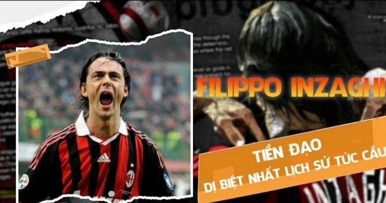 Ông vua Việt vị Inzaghi – Huyền thoại trong làng bóng đá Ý